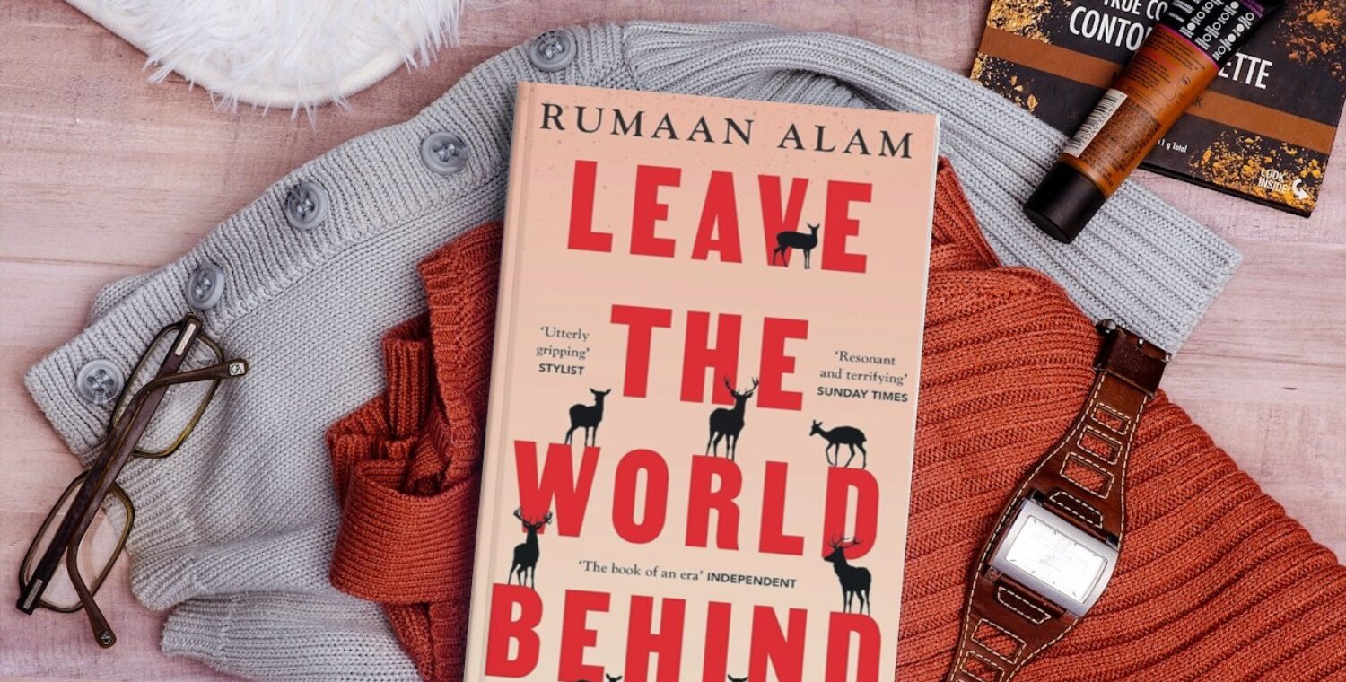 An Apocalyptic Read: Leave the World Behind by Rumaan Alam