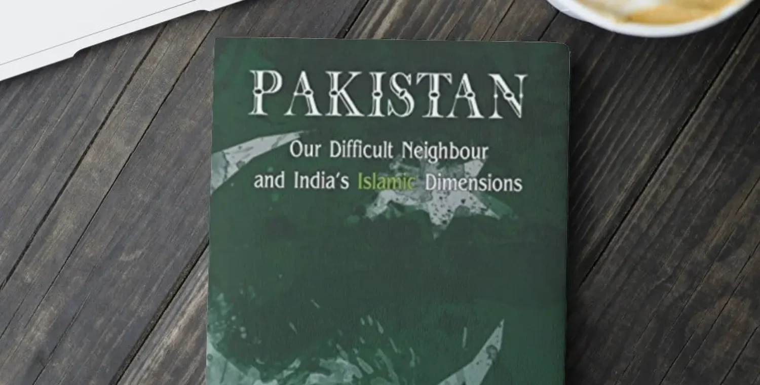 Book Review: Pakistan Our Difficult Neighbour and India's Islamic Dimensions by Darshan Khullar