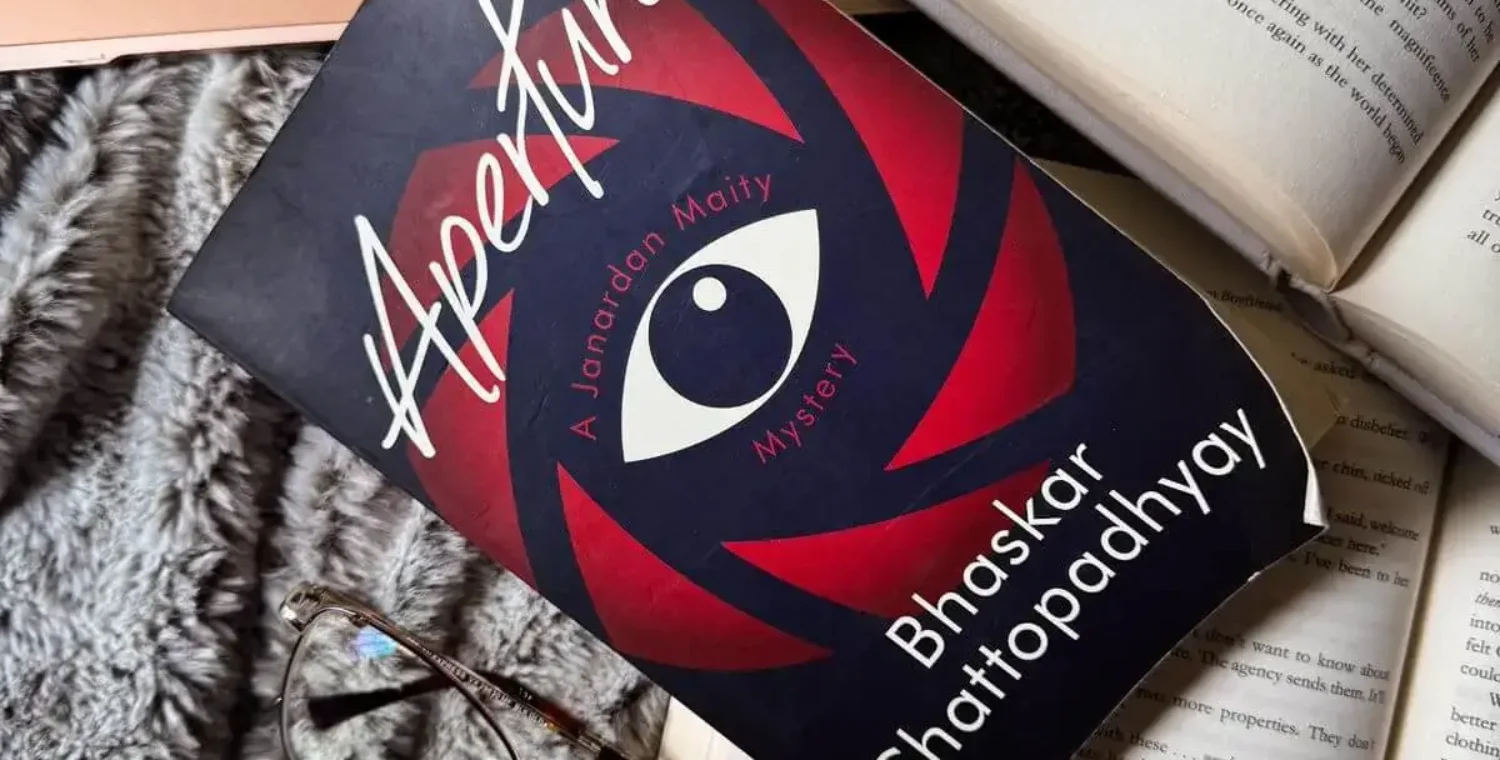 Book Review: Unraveling the Mystery of Aperture: A Janardan Maity Mystery by Bhaskar Chattopadhyay