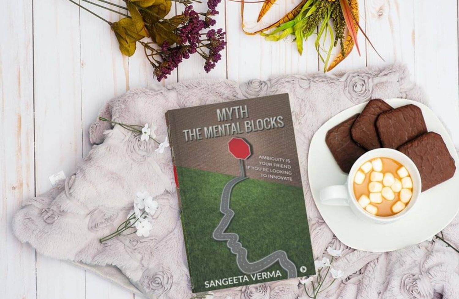 Decoding One’s Purpose and Inner Calling Through a Book Review of Myth the Mental Blocks by Sangeeta Verma