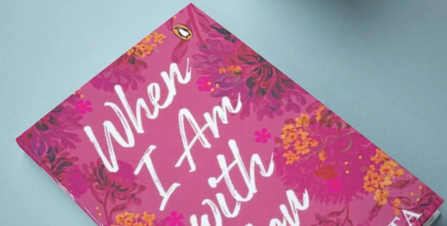 Ordinary Life Made Magical-When I Am With You by Durjoy Dutta: A Review
