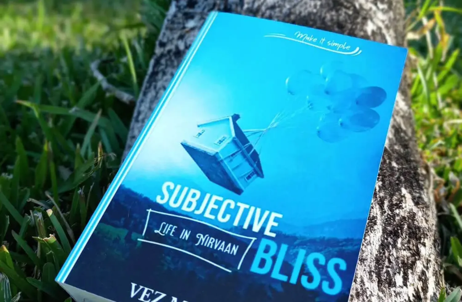 Subjective Bliss by Vez M Jauffur - A Satirical Take On Today's Fast-Changing Society