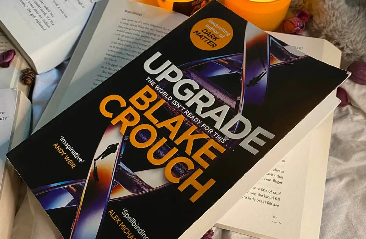 What Is Your View on Gene Technology and Its Effect on the Human Race? Blake Crouch’s Upgrade Sheds Light on This Next Step of Human Evolution